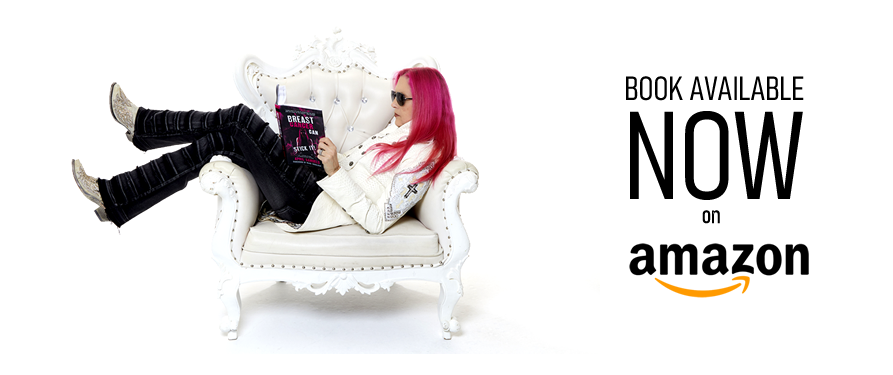 Breast Cancer Can Stick It! - The Book